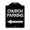 Signmission Church Parking With Left Arrow Heavy-Gauge Aluminum Architectural Sign, 24" x 18", BS-1824-24272 A-DES-BS-1824-24272 - alternate 1